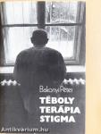 Téboly/terápia/stigma