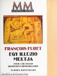 Egy illúzió múltja
