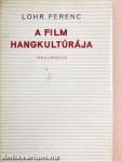 A film hangkultúrája