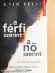 A férfi szerint, a nő szerint