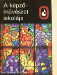 A képzőművészet iskolája I-II.