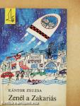 Zenél a Zakariás