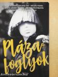 Plázafoglyok