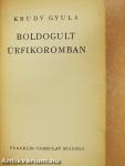 Boldogult úrfikoromban