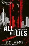 All The Lies - Az a sok hazugság