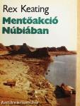 Mentőakció Núbiában
