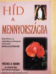 Híd a Mennyországba