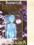 Földönkívüliek - Extraterrestrials