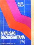 A válság gazdaságtana
