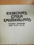 Derkovits Gyula emlékkiállítás