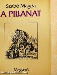 A pillanat