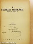 A szeretet munkásai (dedikált példány)