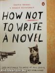How Not to Write a Novel