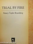 Trial by Fire