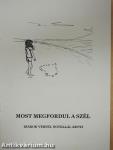 Most megfordul a szél