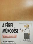 A férfi működése