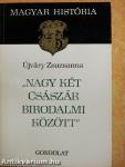 "Nagy két császár birodalmi között"