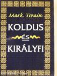 Koldus és királyfi