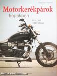 Motorkerékpárok képekben