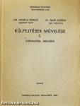 Külfejtések művelése I.