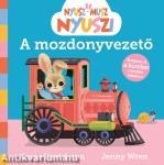 Nyusz-Musz Nyuszi - A mozdonyvezető