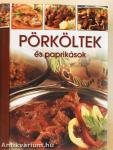 Pörköltek és paprikások