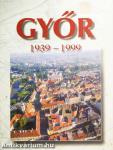 Győr 1939-1999