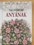Egy rendkívüli anyának