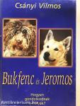 Bukfenc és Jeromos