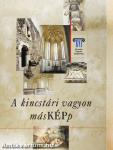 A kincstári vagyon másKÉPp