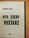 With Every Mistake