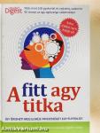A fitt agy titka