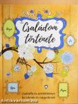 Családom története