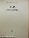 Csui!...