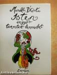Isten ingyér teremtett bennünket