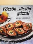 Főzzön, süssön gázzal