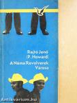 A Néma Revolverek Városa