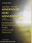 Mindennapi lelki szenvedéseink