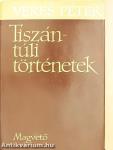 Tiszántúli történetek