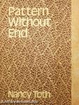 Pattern Without End