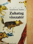 Zuhatag visszatér