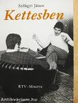 Kettesben