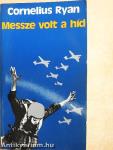 Messze volt a híd