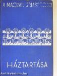 Magyar úriasszony háztartása