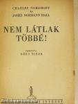 Nem látlak többé!