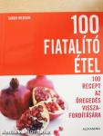 100 fiatalító étel