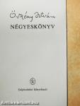 Négyeskönyv - Egyperces novellák/Drámák/Kisregények/Novellák