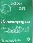 Élő reménységünk