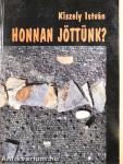 Honnan jöttünk?