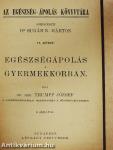 Egészségápolás a gyermekkorban